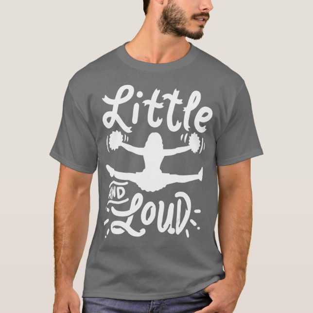 T-shirt Cheerleading Little And Loud Cheerleader Gift (Devant)