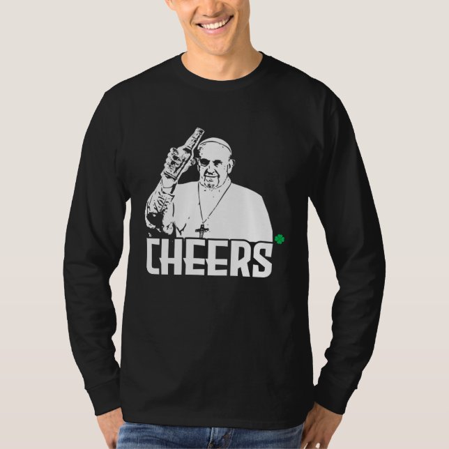 T-shirt Cheers pope  St Patricks Day Pope (Devant)