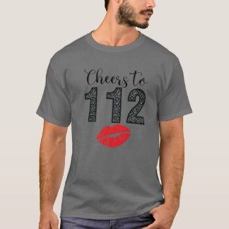 T-shirt Cheers To 112 Years Lips Happy Birthday Leopard Bo