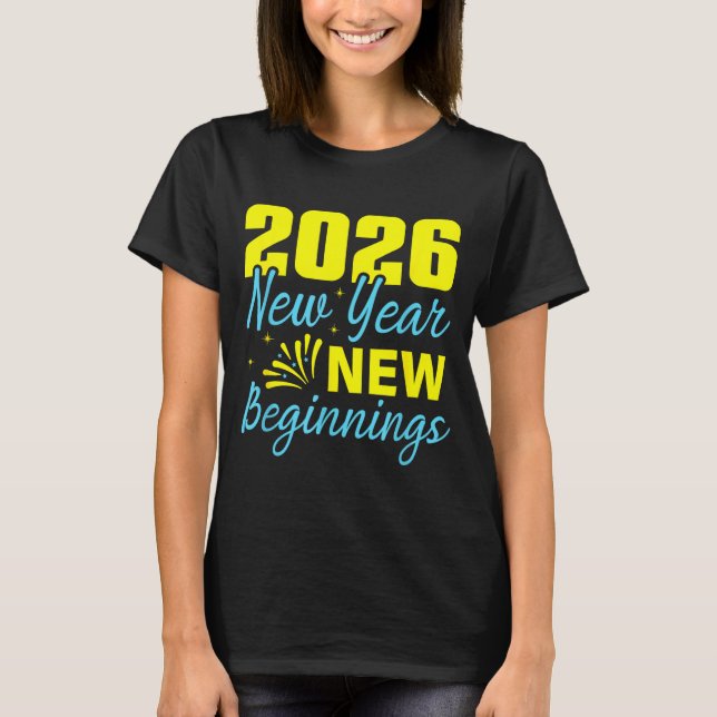 T-shirt Cheers To 2026 Happy New Year Party New Beginning  (Devant)