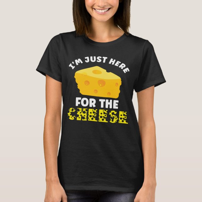 T-shirt Cheese  I wonder If Cheese Thinks About Me Too (Devant)