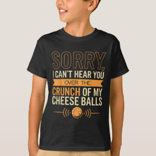 T-shirt Cheese Loover ne peut pas vous entendre Fromage