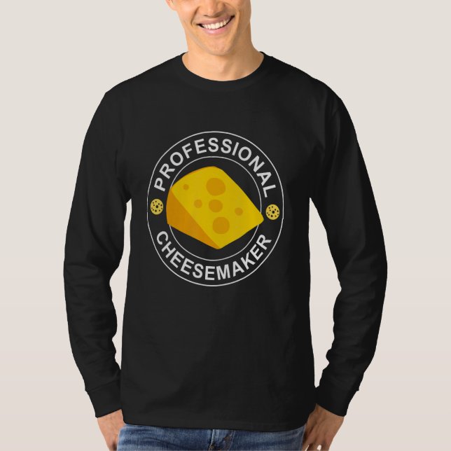 T-shirt Cheese Making Cheese Dairy Ironic Saying Cheesemak (Devant)