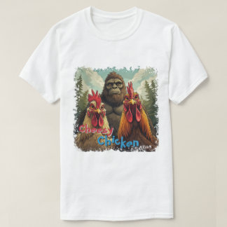 T-shirt "Cheesy Chicken Selfies" Bigfoot Photo Op
