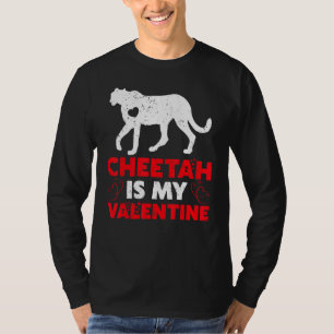 T-shirt Cheetah Est Ma Valentine Funny Cheetah Valentine S