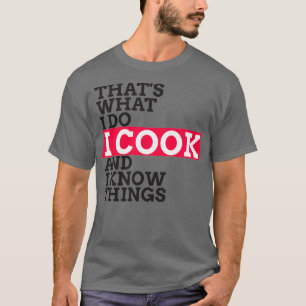 T-shirt Chef amp Cook Cadeaux I Cook amp Connais I Thèmes