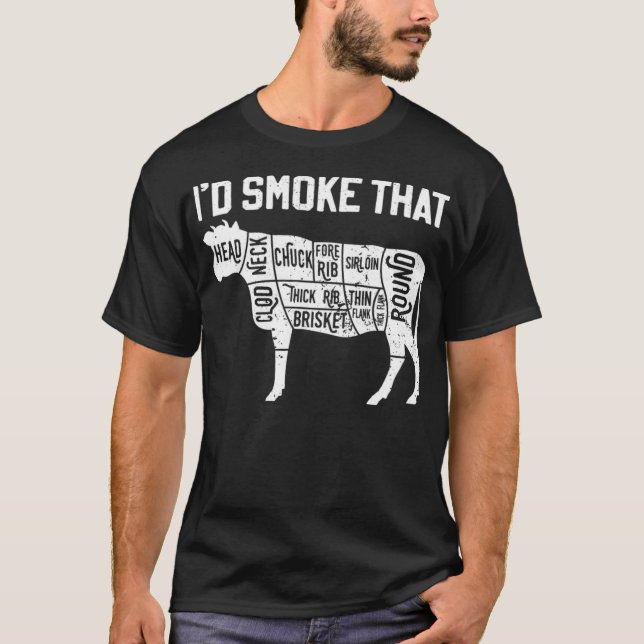 T-shirt Chef Butcher Cook BBQ Id Smoke That Cow Beef dinos (Devant)
