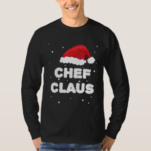 T-shirt Chef Claus Santa Claus