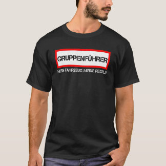 T-shirt Chef de groupe Mon véhicule Mes règles Brigade d'i