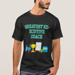 T-shirt Chef de l'entraîneur exécutif le plus grand chef d