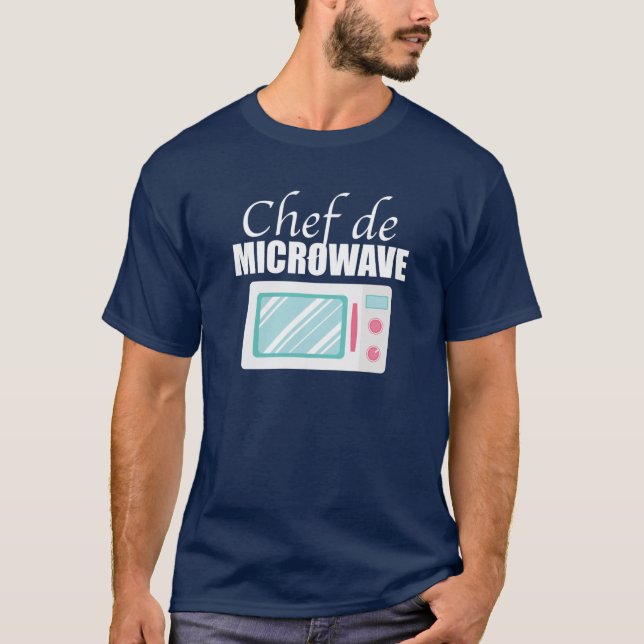 T-shirt Chef de Microwave - drôle je ne fais pas cuire le (Devant)
