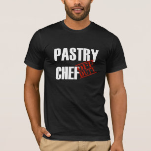 T-shirt Chef de pâtisserie QUI N'EST PAS DE SERVICE