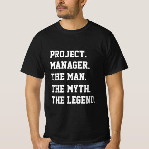 T-shirt Chef de projet L'Homme Le Mythe La Légende