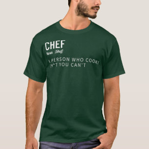 T-shirt Chef Définition Drôle Cuisine Cuisinier Cadeau
