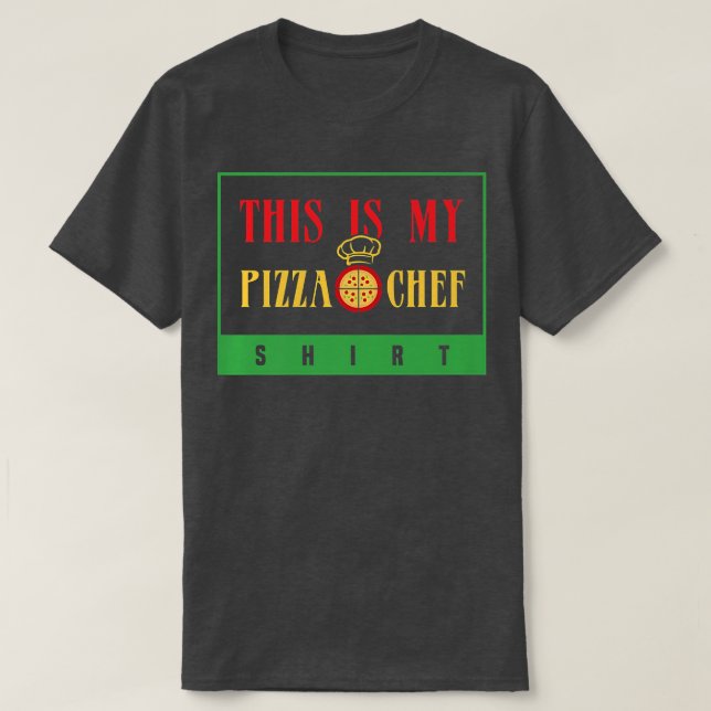 T-shirt Chef Pizza Chef Pizza Ironique Chef Hobby (Design devant)