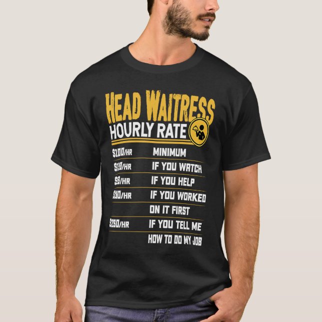T-shirt Chef Waitress Horaire Note Tête Waitress S (Devant)