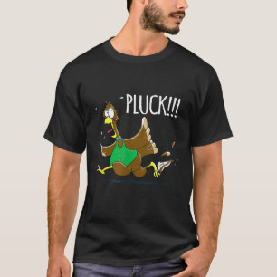 T-shirt Chefs Thanksgiving Running Turkey Pluck