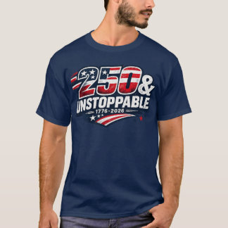 T-shirt Chemise 250 & Inarrêtable | 250 Ans de Patriotisme