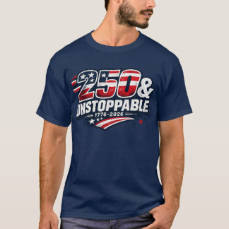 T-shirt Chemise 250 & Inarrêtable | 250 Ans de Patriotisme