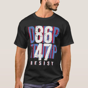 T-shirt Chemise 86 47 Anti Trump Impeach 47 Dump Trump