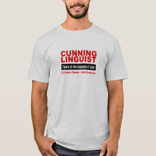 T-shirt Chemise adroite de linguiste - choisissez le