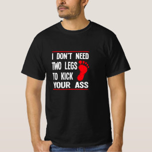 T-shirt Chemise Amputée Jambe Amputée Amputation Humour 
