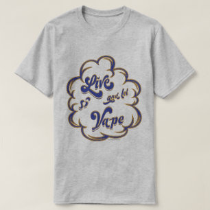 T-shirt Chemise APE   Live et Let Vape   VapeGoat™
