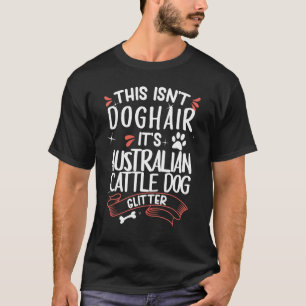 T-shirt Chemise Australian Cattle Dog Hommes Femmes Chien