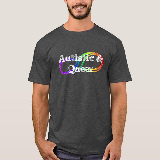 T-shirt Chemise Autistic & Queer Rainbow Infinity (Devant)