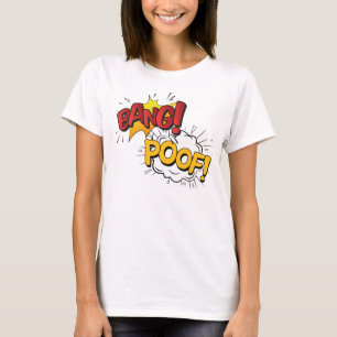 T-shirt Chemise Bang Poof