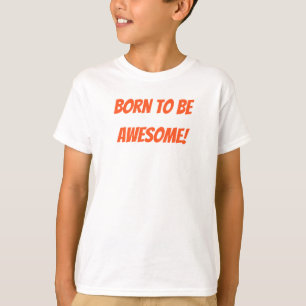 T-shirt Chemise bébé inspirante - Née pour être géniale