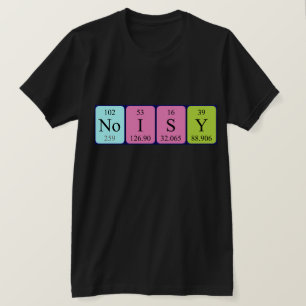 T-shirt Chemise bruyante de mot de table périodique