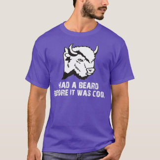 T-shirt Chemise Buffalo Bison Funny Chemise Beard Funny