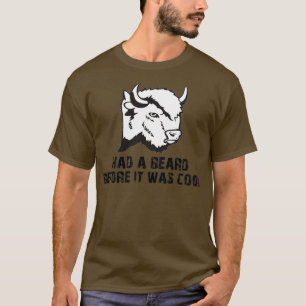T-shirt Chemise Buffalo Bison Funny Chemise Beard Funny
