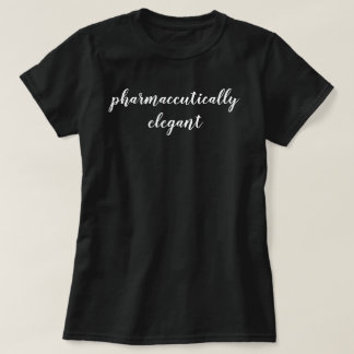 T-shirt Chemise Cadeau Pharmacien Élégant Pharmaceutiqueme