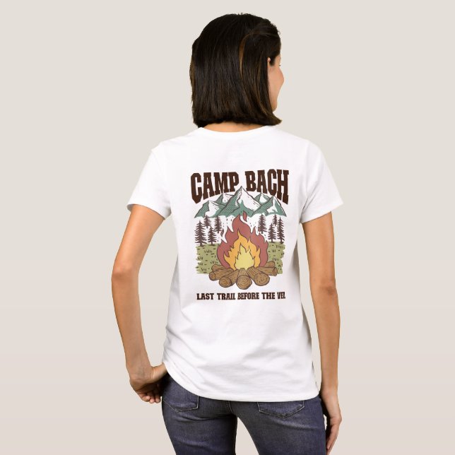 T-shirt Chemise Camp Bachelorette dernier sentier avant le (Dos entier)