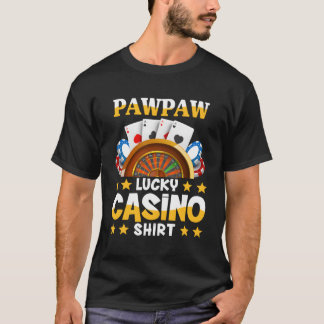 T-shirt Chemise Casino Pour Pawpaw Funny Lucky Casino