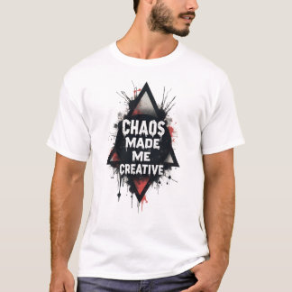 T-shirt Chemise Chaos Made Me Creative pour hommes | Urbai