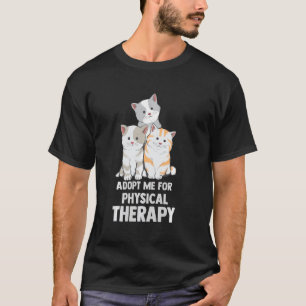 T-shirt Chemise Chat M'Adopter Pour La Thérapie Physique