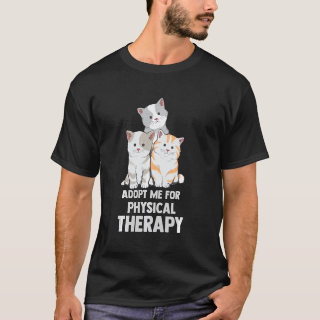T-shirt Chemise Chat M'Adopter Pour La Thérapie Physique (Devant)