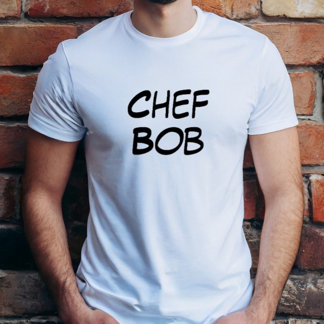 T-shirt Chemise Chef Bob (Votre Nom) (Créateur téléchargé)