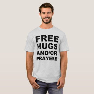 T-shirt Chemise chrétienne de câlins et de prières gratuit