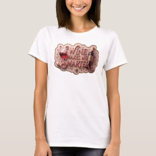 T-shirt Chemise citation VINS DORÉS QUI ME RENDENT PLUS IN