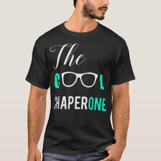 T-shirt Chemise Cool Chaperone
