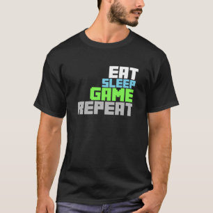 T-shirt Chemise cool Gamer. Mangez le jeu du sommeil !