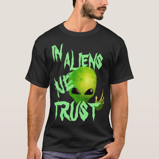 T-shirt Chemise d'Alien extraterrestre - Citations d'OVNI (Devant)