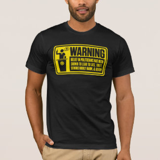 T-shirt Chemise d'avertissement de politicien