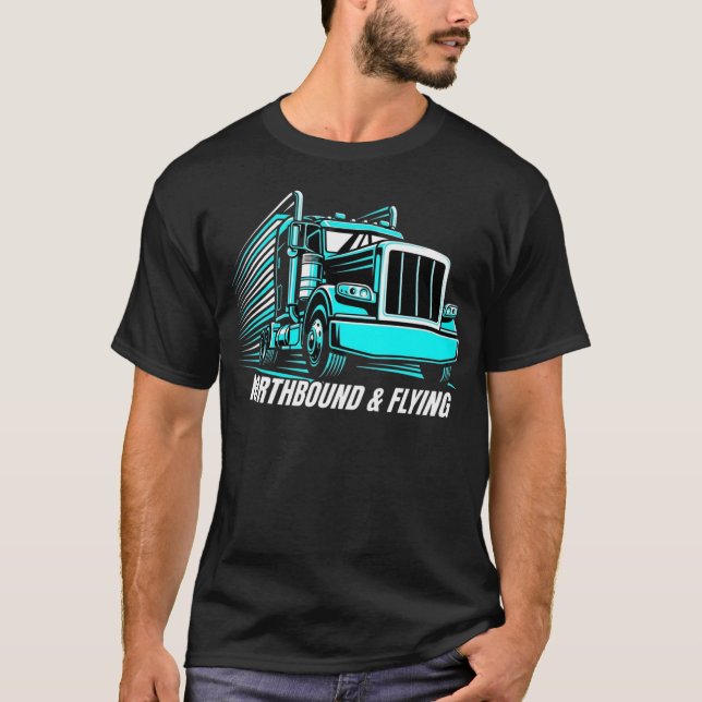T-shirt Chemise de camionneur volant vers le nord (Devant)