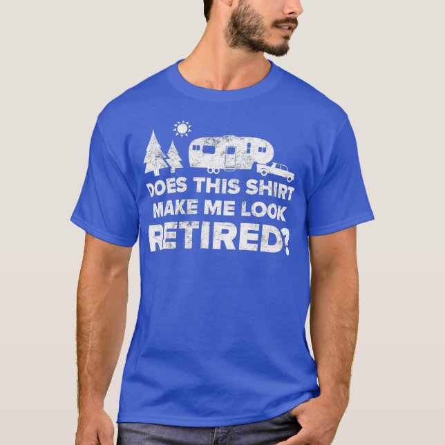 T-shirt Chemise de camping retraitée Cadeau de retraite 5e (Devant)