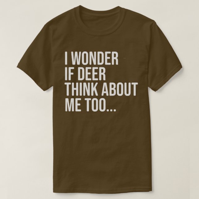 T-shirt Chemise de chasse aux cerfs drôle et hilarante pou (Design devant)
